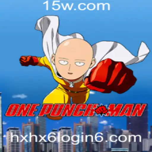 Descubra o Mundo de OnePunchMan: Regras, Jogabilidade e a Palavra-Chave hxhx6 login